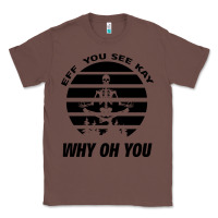 Chestnut EFF You See Kay Why Oh You Skeleton Yogas Vintage Classic Tee - Bettercallsaul