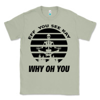 Matcha EFF You See Kay Why Oh You Skeleton Yogas Vintage Classic Tee - Bettercallsaul