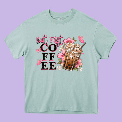 But First Coffee Floral Heavy Core Tee Designed By Jahusdesignshop
