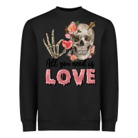Black Skull all you need is love Heavyweight Sweatshirt - FaDigitalArtStudio
