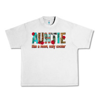 Lunar Rock Auntie Like a Mom Only Cooler Urban Heavy Tee - texasbilliewilder