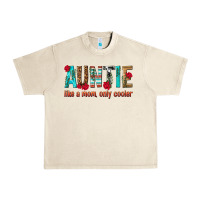 Sandshell Auntie Like a Mom Only Cooler Urban Heavy Tee - texasbilliewilder