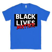 True Royal Black Lives Matter Classic Tee - Bettercallsaul