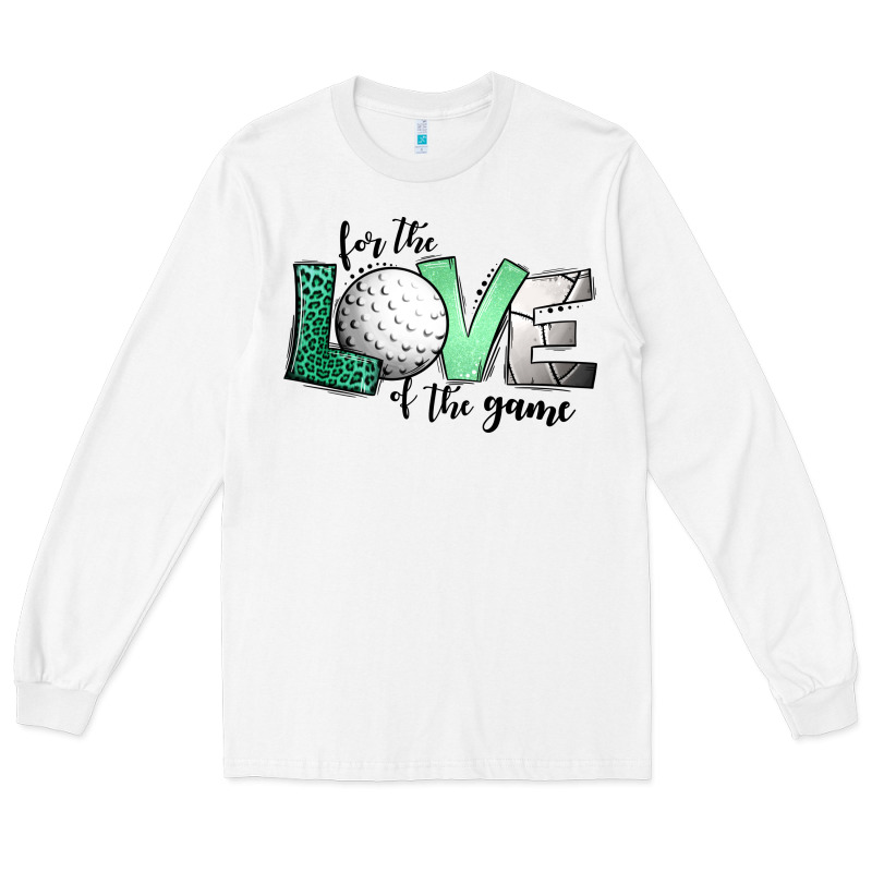 For The Love Of The Game Golf Long Sleeve Tee by Jasminsmagicworld | Teevron