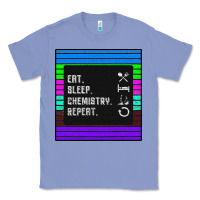 Colony Blue Eat Sleep Chemıstray Repeat Classic Tee - Bettercallsaul