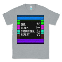 Heather Grey Eat Sleep Chemıstray Repeat Classic Tee - Bettercallsaul