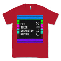 Red Eat Sleep Chemıstray Repeat Classic Tee - Bettercallsaul