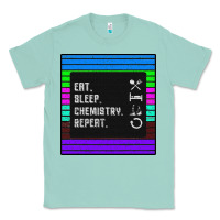 Seafoam Eat Sleep Chemıstray Repeat Classic Tee - Bettercallsaul
