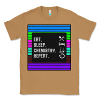 Toasted Coconut Eat Sleep Chemıstray Repeat Classic Tee - Bettercallsaul