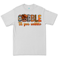 Dove Grey gobble til you wobble bbs Premium Tee - BundleAndBundleShop