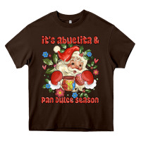 Chocolate Brown its abuelita and pan dulce season mexican santa Heavy Core Tee - MaliasSmallBusiness