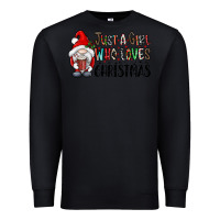 Black just a girk who loves christmas Premium Sweatshirt - CowhideDigitalArt