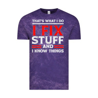 Cloud Purple Funny I Fix Stuff And I Know Things That's What I Do Funny T Shirt Vintage Tee - maiPhamDesign