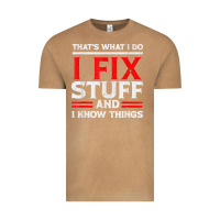 Vintage Camel Funny I Fix Stuff And I Know Things That's What I Do Funny T Shirt Vintage Tee - maiPhamDesign
