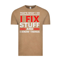Vintage Coffee Funny I Fix Stuff And I Know Things That's What I Do Funny T Shirt Vintage Tee - maiPhamDesign