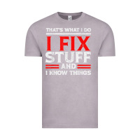 Vintage Zinc Funny I Fix Stuff And I Know Things That's What I Do Funny T Shirt Vintage Tee - maiPhamDesign