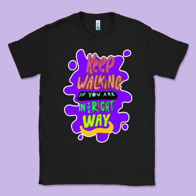Keep Walking If You Are In The Right Way Classic Tee Designed By Bettercallsaul
