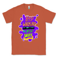 Copper Keep walking if you are in the right way Classic Tee - Bettercallsaul
