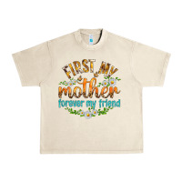Sandshell First My Mother Forever My Friend with Daisies Urban Heavy Tee - texasbilliewilder