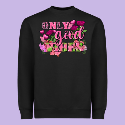 Valentine's Day Only Good Vibes Heavyweight Sweatshirt Designed By Fadigitalartstudio