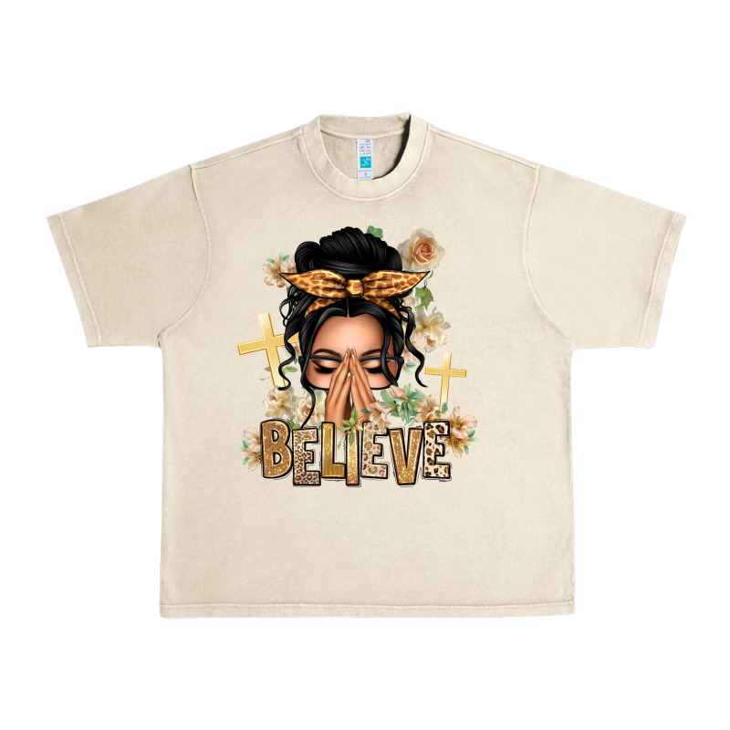 Black Hair Believe Praying Caucasian Messy Bun Urban Heavy Tee by texasbilliewilder | Teevron