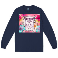 Navy last night we let the liquor talk Long Sleeve Tee - TumblerDesignByShophia