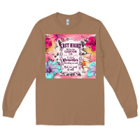 Toasted Coconut last night we let the liquor talk Long Sleeve Tee - TumblerDesignByShophia