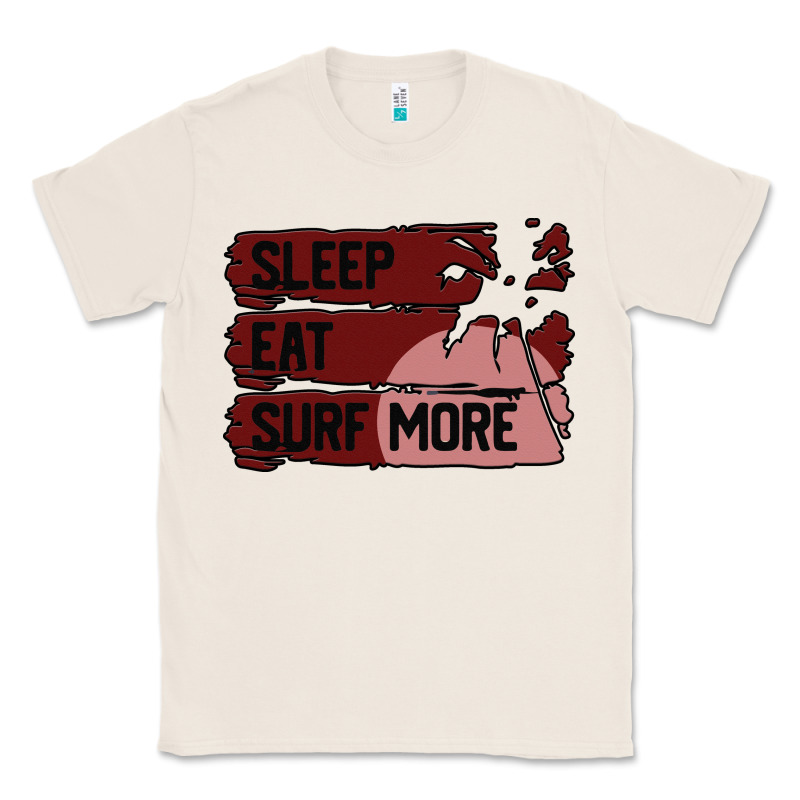Surf, Sleep, Eat Classic Tee by Bettercallsaul | Teevron