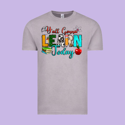 Y'all Gonna Learn Today Vintage Tee Designed By Ranaportraitstore