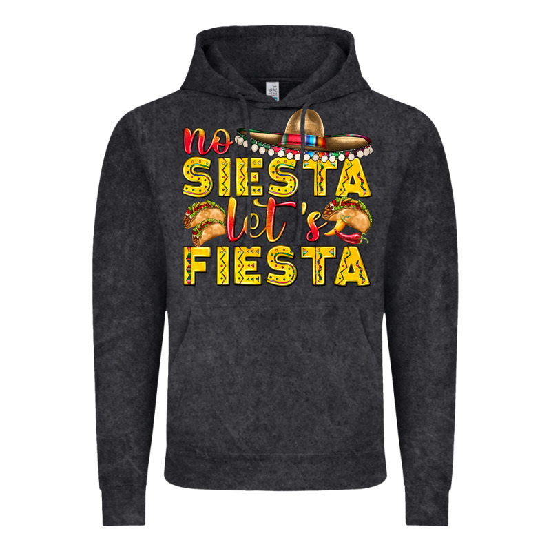 No Siesta Let's Fiesta Vintage Hoodie by texasbilliewilder | Teevron