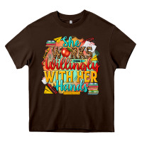 Chocolate Brown she works willingly with her hands teacher Heavy Core Tee - NancyCooperArtShop