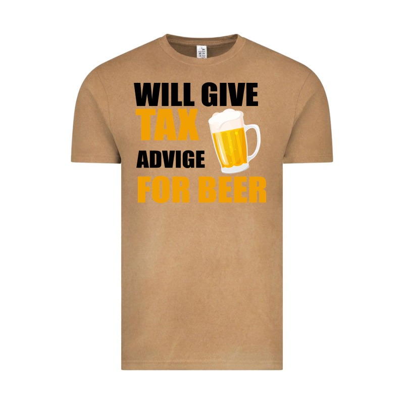 Tax Day Will Give Advice For Beer Gift Vintage Tee by Bettercallsaul | Teevron