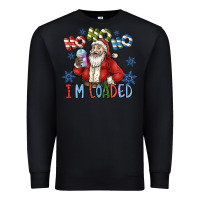 Black ho ho ho im loaded Premium Sweatshirt - CowhideDigitalArt