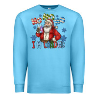 Ocean Blue ho ho ho im loaded Premium Sweatshirt - CowhideDigitalArt