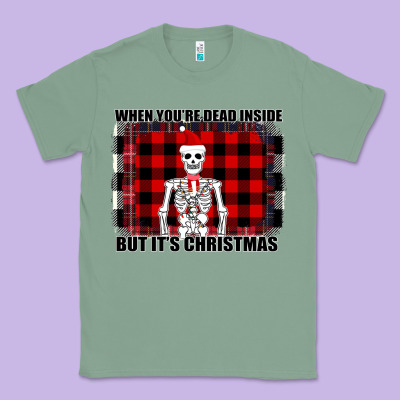 When You Re Dead Inside But It Christmas Skeleton Classic Tee Designed By Bettercallsaul
