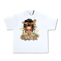 Gray Hair Believe Praying Caucasian Messy Bun Urban Heavy Tee | Teevron