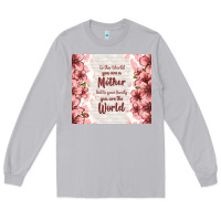 Moon Dust to the world you are a mother but to your family y Long Sleeve Tee - TumblerDesignByShophia