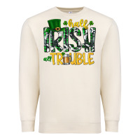 Sandshell Half Irish All Trouble Premium Sweatshirt - CowhideDigitalArt