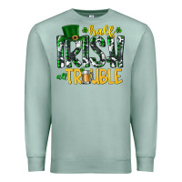 Seafoam Half Irish All Trouble Premium Sweatshirt - CowhideDigitalArt