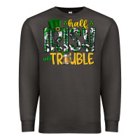Smoke Half Irish All Trouble Premium Sweatshirt - CowhideDigitalArt