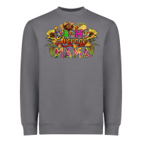 Storm Nacho average mama Heavyweight Sweatshirt - FaDigitalArtStudio