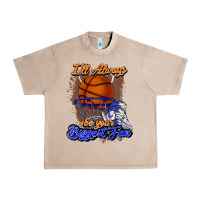 French Oak I'll always be your biggest fan basketball Urban Heavy Tee - NancyCooperArtShop