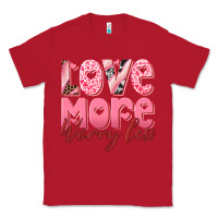 Red love more worry less Classic Tee - RanaPortraitStore