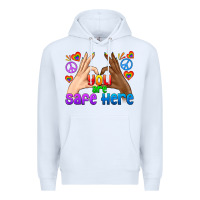 White LGBTQ+ You Are Safe Here Premium Hoodie - BundleAndBundleShop