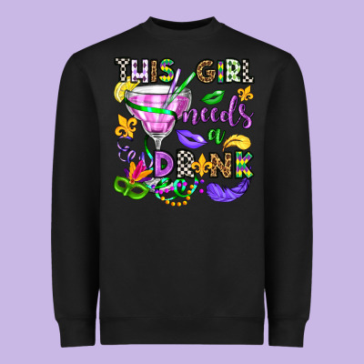 This Girl Needs A Drink Heavyweight Sweatshirt Designed By Oliviacreatesart