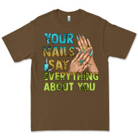 Cacao your nails say everything about you bbs Premium Tee - BundleAndBundleShop