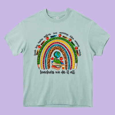 Teachers We Do It All Rainbow Heavy Core Tee Designed By Nancycooperartshop