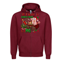 Burgundy all i want for christmas is a pig Zipper Hoodie - FaDigitalArtStudio