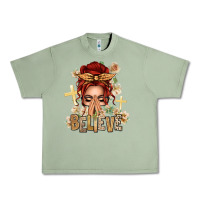 Oil Green Red Hair Believe Praying Caucasian Messy Bun Urban Heavy Tee - texasbilliewilder