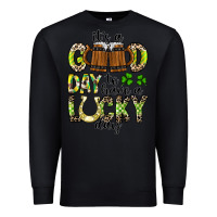 Black It's a Good Day To Have a Lucky Day Premium Sweatshirt - CowhideDigitalArt